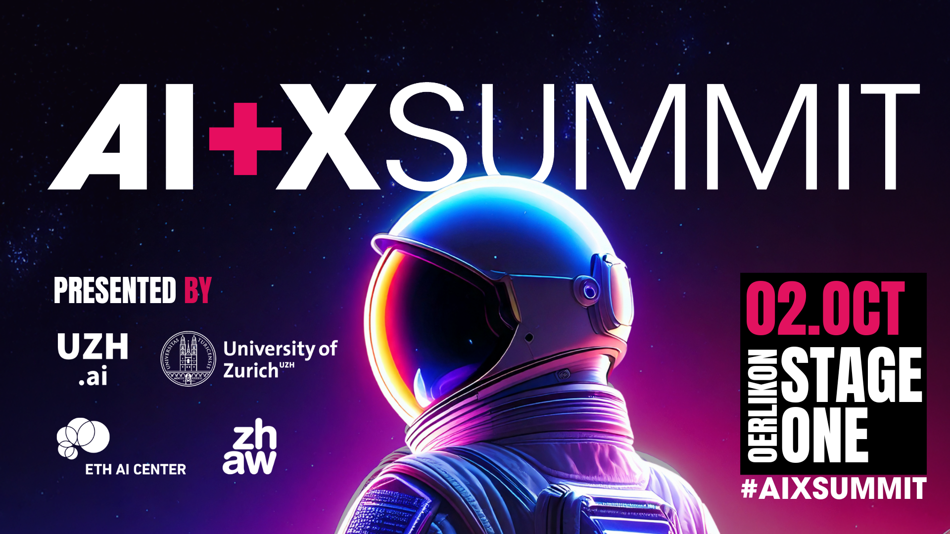 AI+X Summit banner features an astronaut in purple futuristic light. The event was presented by ETH, UZH, and ZHAW